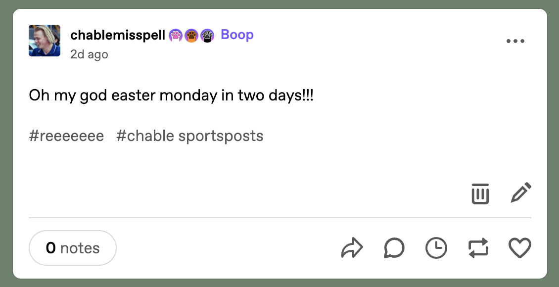 A post by Tumblr user @chablemisspell reading “Oh my god easter monday in two days!!!”. The tags are “reeeeeee” and “chable sportsposts